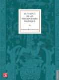 el templo de las inscripciones: palenque (2ª ed.)-alberto ruz lhuillier-9786071611314 el templo de las inscripciones: palenque (2ª ed.)-alberto ruz lhuillier-9786071611314