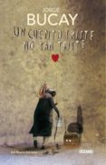 un cuento triste no tan triste (ebook)-jorge bucay-9786077352914 un cuento triste no tan triste (ebook)-jorge bucay-9786077352914