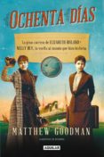 ochenta dias. la gran carrera de elizabeth bisland y nelly bly, la vuelta al mundo que hizo historia (ebook)-9788403014114 ochenta dias. la gran carrera de elizabeth bisland y nelly bly, la vuelta al mundo que hizo historia (ebook)-9788403014114