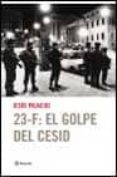 23 f: el golpe del cesid-jesus palacios-9788408038214 23 f: el golpe del cesid-jesus palacios-9788408038214
