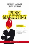 punk marketing-richard laermer-9788408077114 punk marketing-richard laermer-9788408077114