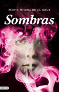 sombras-marta rivera de la cruz-9788408096214 sombras-marta rivera de la cruz-9788408096214