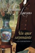 el club bastion. un amor sorprendente (ebook)-stephanie laurens-9788408115014 el club bastion. un amor sorprendente (ebook)-stephanie laurens-9788408115014