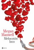 melocotón loco (ebook)-megan maxwell-9788408124214 melocotón loco (ebook)-megan maxwell-9788408124214
