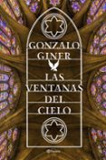 las ventanas del cielo-gonzalo giner-9788408168614 las ventanas del cielo-gonzalo giner-9788408168614