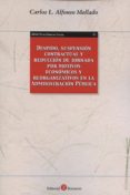 despido,suspension contractual y reduccion de jornada por motivos economicos y reorganizativos en la administracion pública-carlos l. alfonso-9788415000914 despido,suspension contractual y reduccion de jornada por motivos economicos y reorganizativos en la administracion pública-carlos l. alfonso-9788415000914