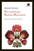 una oracion por katerina horovitzova-arnost lustig-9788415130314 una oracion por katerina horovitzova-arnost lustig-9788415130314