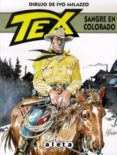 tex: sangre en el colorado-claudio nizzi-9788415225614 tex: sangre en el colorado-claudio nizzi-9788415225614