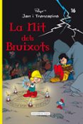 la nit dels bruixots. jan i trencapins 17-9788415267614 la nit dels bruixots. jan i trencapins 17-9788415267614