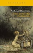 libro de maravillas: para niñas y niños-nathaniel hawthorne-9788415277514 libro de maravillas: para niñas y niños-nathaniel hawthorne-9788415277514