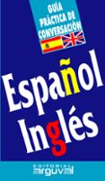 guía práctica de conversación español-inglés (ebook)-purificacion blanco hernandez-9788415329114 guía práctica de conversación español-inglés (ebook)-purificacion blanco hernandez-9788415329114