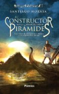el constructor de pirámides (ebook)-santiago morata-9788415433514 el constructor de pirámides (ebook)-santiago morata-9788415433514