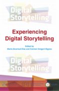 experiencing digital storytelling (ebook)-maria alcantud-diaz-carmen gregori signes-9788415499114 experiencing digital storytelling (ebook)-maria alcantud-diaz-carmen gregori signes-9788415499114