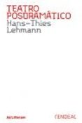 teatro posdramatico-hans-thies lehmann-9788415556114 teatro posdramatico-hans-thies lehmann-9788415556114