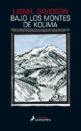 bajo los montes de kolima (ebook)-lionel davidson-9788415631514 bajo los montes de kolima (ebook)-lionel davidson-9788415631514