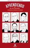 aprendiendo de los mejores-francisco alcaide hernandez-9788415678014 aprendiendo de los mejores-francisco alcaide hernandez-9788415678014