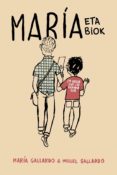 maria era biok-miguel gallardo-9788415685814 maria era biok-miguel gallardo-9788415685814
