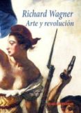 arte y revolucion-richard wagner-9788415715214 arte y revolucion-richard wagner-9788415715214