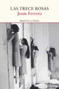 las trece rosas (ebook)-jesus ferrero-9788415803614 las trece rosas (ebook)-jesus ferrero-9788415803614