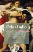 oda al odio-ariel magnus-9788415851714 oda al odio-ariel magnus-9788415851714