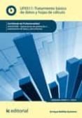 tratamiento basico de datos y hojas de calculo. adgg0508 (ebook)-9788415942214 tratamiento basico de datos y hojas de calculo. adgg0508 (ebook)-9788415942214