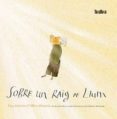 sobre un raig de llum-jennifer berne-vladimir radunsky-9788416003914 sobre un raig de llum-jennifer berne-vladimir radunsky-9788416003914