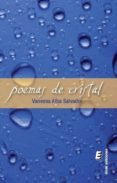 poemas de cristal-vanessa alba salvador-9788416085514 poemas de cristal-vanessa alba salvador-9788416085514