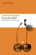 el padre infiel-antonio scurati-9788416213214 el padre infiel-antonio scurati-9788416213214