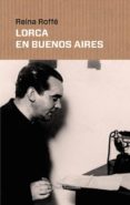 lorca en buenos aires-reina roffe-9788416247714 lorca en buenos aires-reina roffe-9788416247714