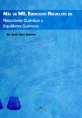 química. más de mil ejercicios resueltos de reacciones químicas y equilibrios químicos (ebook)-jesus sanz asensio-9788416284214 química. más de mil ejercicios resueltos de reacciones químicas y equilibrios químicos (ebook)-jesus sanz asensio-9788416284214