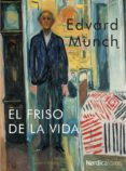 el friso de la vida-edvard munch-9788416440214 el friso de la vida-edvard munch-9788416440214