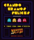 cuando eramos felices y todo era una fiesta-xavier gassio-9788416489114 cuando eramos felices y todo era una fiesta-xavier gassio-9788416489114