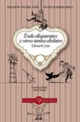 todo disparates y otros tantos dislates-edward lear-9788416575114 todo disparates y otros tantos dislates-edward lear-9788416575114