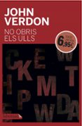 no obris els ulls-john verdon-9788416600014 no obris els ulls-john verdon-9788416600014