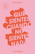 que sientes cuando no sientes nada-victor panicello-9788416605514 que sientes cuando no sientes nada-victor panicello-9788416605514
