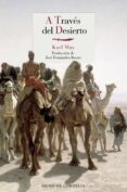 a través del desierto-karl may-9788416968114 a través del desierto-karl may-9788416968114