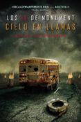 cielo en llamas (los 14 de monument, 2)-emmy laybourne-9788417036614 cielo en llamas (los 14 de monument, 2)-emmy laybourne-9788417036614