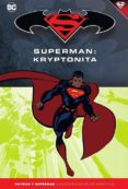 batman y superman - colección novelas gráficas núm. 34: superman: kryptonita-darwyn cooke-tim sale-9788417063214 batman y superman - colección novelas gráficas núm. 34: superman: kryptonita-darwyn cooke-tim sale-9788417063214