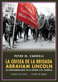 la odisea de la brigada abraham lincoln-peter n. carroll-9788417146214 la odisea de la brigada abraham lincoln-peter n. carroll-9788417146214