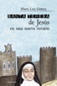 santa teresa de jesus en una nueva version (ebook)-9788417483814 santa teresa de jesus en una nueva version (ebook)-9788417483814