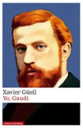 Yo, Gaudí-10049643-otro-formato