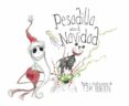 pesadilla antes de navidad-tim burton-9788420482514 pesadilla antes de navidad-tim burton-9788420482514