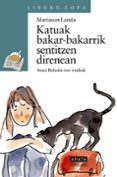 katuak bakar-bakarrik sentitzen direnean-mariasun landa-9788420782614 katuak bakar-bakarrik sentitzen direnean-mariasun landa-9788420782614