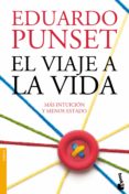 el viaje a la vida-eduardo punset-9788423350414 el viaje a la vida-eduardo punset-9788423350414