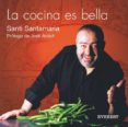 la cocina es bella-santi santamaria-9788424185114 la cocina es bella-santi santamaria-9788424185114