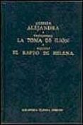 alejandra; la toma de ilion; el rapto de helena-9788424912314 alejandra; la toma de ilion; el rapto de helena-9788424912314