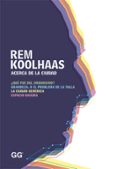 acerca de la ciudad (ebook)-rem koolhaas-9788425227714 acerca de la ciudad (ebook)-rem koolhaas-9788425227714