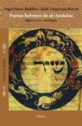 poetas hebreos de al-andalus: siglos x-xii: antologia-angel saenz-badillos-judith targarona borras-9788425438714 poetas hebreos de al-andalus: siglos x-xii: antologia-angel saenz-badillos-judith targarona borras-9788425438714