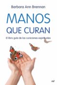 manos que curan (ebook)-barbara ann brennan-9788427039414 manos que curan (ebook)-barbara ann brennan-9788427039414