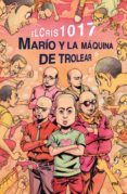 marío y la máquina de trolear-9788427043114 marío y la máquina de trolear-9788427043114